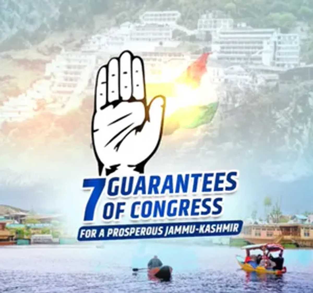 जम्मू-कश्मीर में वोटरों को साधने के लिए कांग्रेस ने जारी की 7 गारंटी