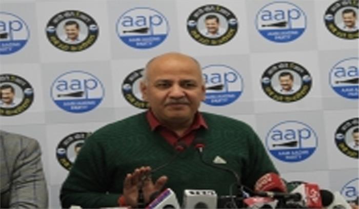 सिसोदिया ने गार्गी कॉलेज की घटना को घृणित बताया