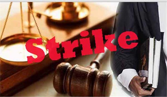 वकीलों की हड़ताल से न्यायालयों का कार्य प्रभावित