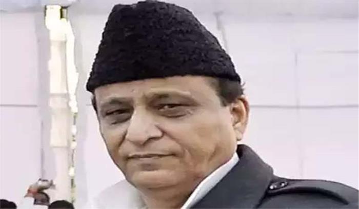 एयर स्ट्राइक में मारे गए 400 में से एक का भी जनाजा नहीं दिखा : आजम