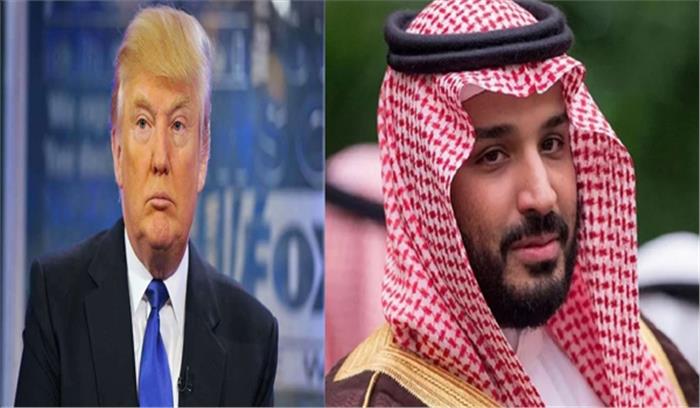 राष्ट्रपति डोनाल्ड ट्रंप, सऊदी क्राउन प्रिंस ने ईरान पर चर्चा की