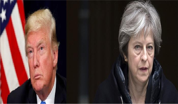 थेरेसा मे की ब्रेक्सिट योजना की डोनाल्ड ट्रम्प ने की निंदा