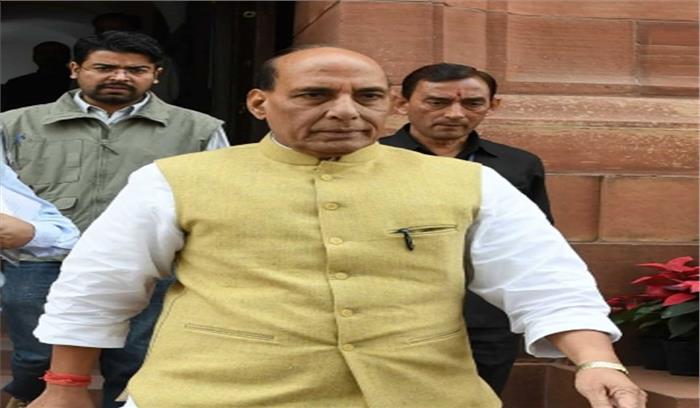 असम के एनसीआर में आपत्ति दर्ज कराने का मिलेगा मौका : राजनाथ