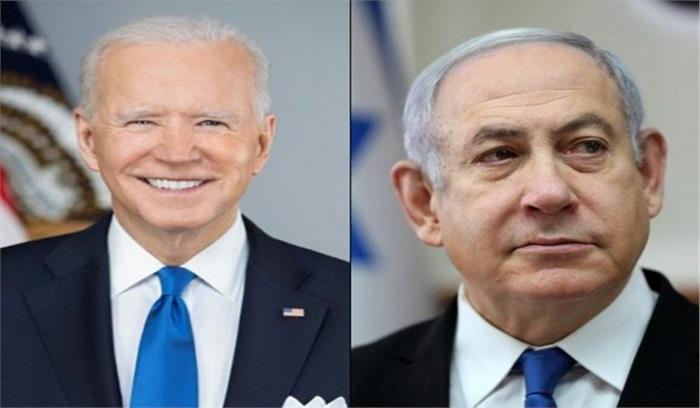 बेंजामीन नेतन्याहू ने जो बाइडन को कराया गाजा पट्टी इलाके में इजरायली सैन्य अभियान से अवगत