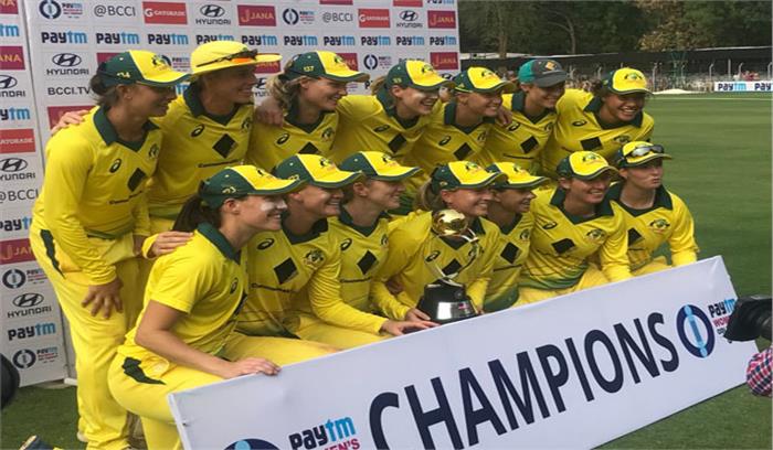 भारत के हरा कर आस्ट्रेलिया महिला क्रिकेट टीम ने 3-0 से जीती सीरीज