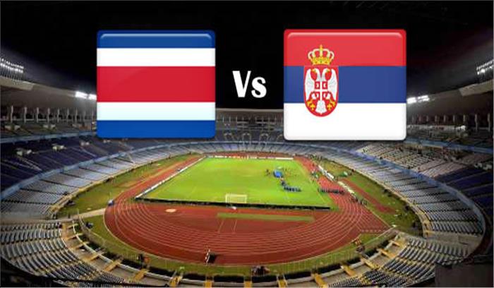 फीफा विश्व कप: आज कोस्टा रिका से होगा सर्बिया का सामना