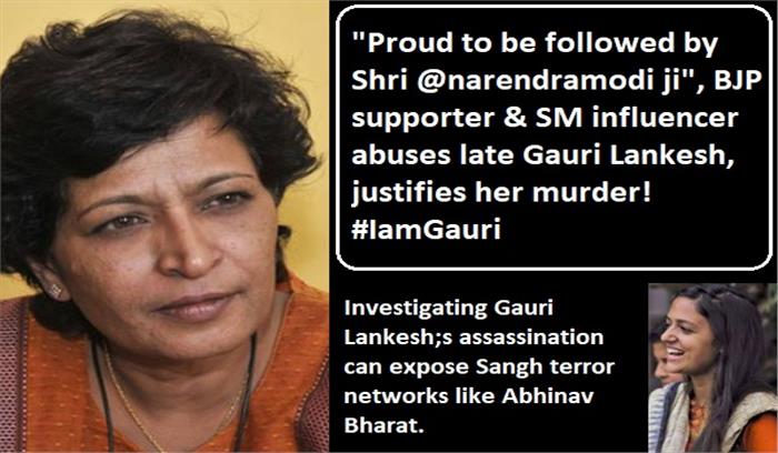 गौरी लंकेश की हत्या को जस्टीफाई कर रहे संघी ट्रोल्स - शेहला रशीद