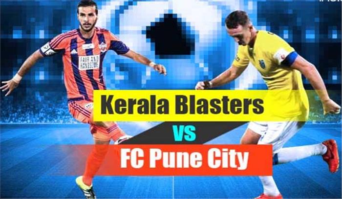 आईएसएल-4 : एफसी पुणे सिटी से होगा केरला ब्लास्टर्स का सामना​​​​​​​