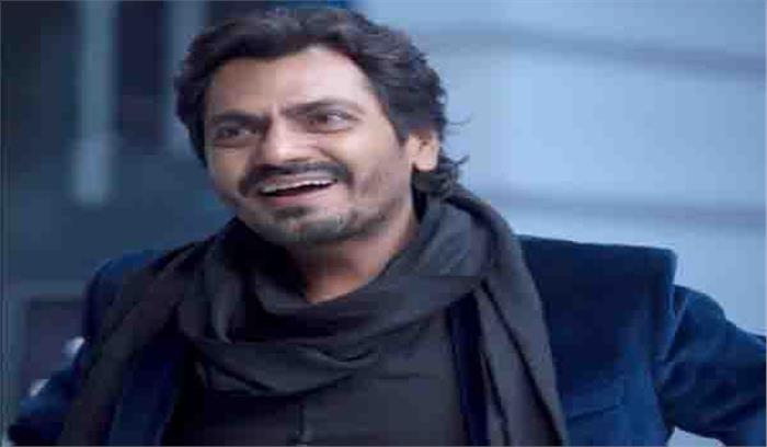 अंतर्राष्ट्रीय फिल्म महोत्सव में नवाजुद्दीन को किया जाएगा सम्मानित