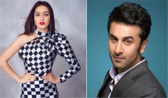 रणबीर कपूर के साथ रोमांस करेंगी श्रद्धा कपूर