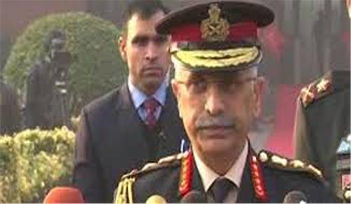 चीन से लगती सीमा पर अब सेना का पहले से ज्यादा फोकस: जनरल नरवणे