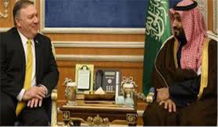 सऊदी क्राउन प्रिंस, पोम्पियो ने क्षेत्रीय विकास पर चर्चा की