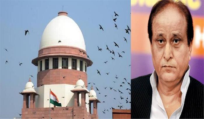 आजम खान का विवादित बयान मामला संविधान पीठ को सौंपा गया