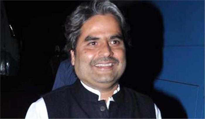 नये कलाकार उत्साह और पूरे कमिटमेंट के साथ शूट करते हैं  :विशाल भारद्वाज