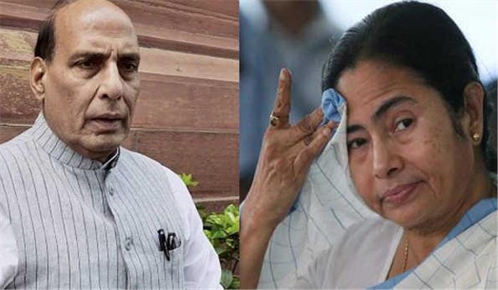 राजनाथ ने ममता से राज्यपाल पद का सम्मान करने का अनुरोध किया