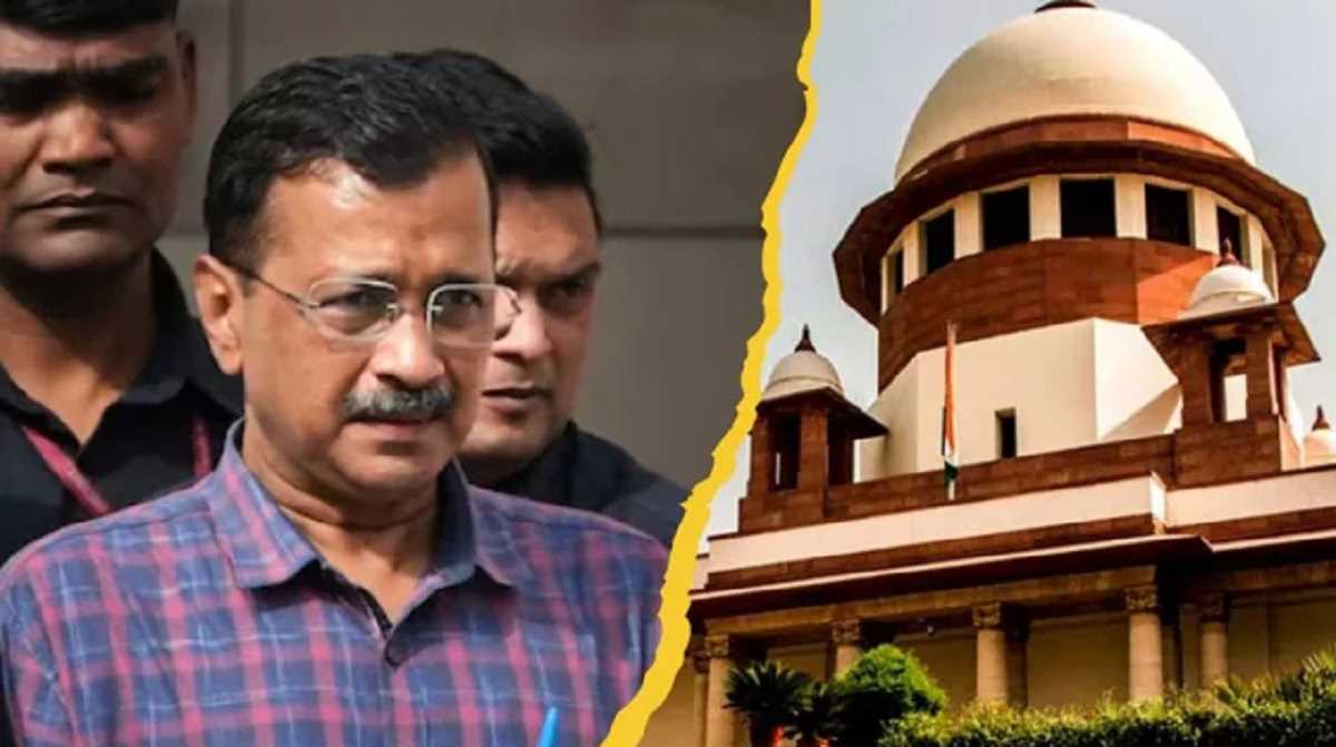 अरविंद केजरीवाल की जमानत याचिका पर सुप्रीम कोर्ट में आज सुनवाई