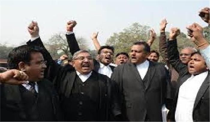  वकीलों की हड़ताल के कारण कामकाज बुरी तरह प्रभावित