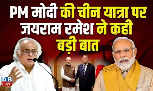 चीन के सामने झुकने वाला मोदी का वक्तव्य चिंताजनक : जयराम रमेश