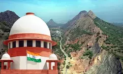 अरावली मामले पर सुप्रीम कोर्ट ने अपने ही फैसले पर लगाई रोक, 21 जनवरी होगी अगली सुनवाई
